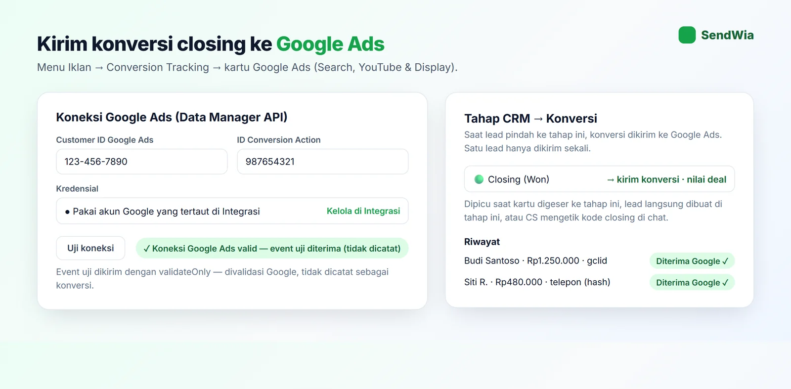 Koneksi Google Ads di Conversion Tracking SendWia: Customer ID, Conversion Action, uji koneksi, dan riwayat konversi yang diterima Google